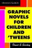 The_librarian_s_guide_to_graphic_novels_for_children_and_tweens