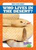 Who_lives_in_the_desert_