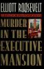 Murder_in_the_Executive_Mansion