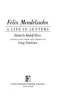 Felix_Mendelssohn__a_life_in_letters