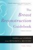 The_breast_reconstruction_guidebook