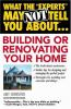 What_the__experts__may_not_tell_you_about_building_or_renovating_your_home