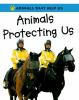 Animals_protecting_us
