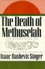 The_death_of_Methuselah_and_other_stories