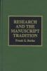 Research_and_the_manuscript_tradition