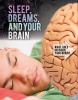 Sleep__dreams__and_your_brain
