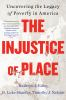 The_injustice_of_place