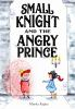 Small_Knight_and_the_angry_Prince