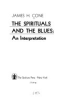 The_spirituals_and_the_blues