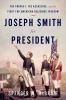 Joseph_Smith_for_President