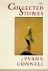 The_collected_stories_of_Evan_S__Connell