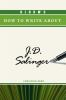 Bloom_s_how_to_write_about_J__D__Salinger