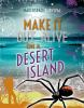 Make_it_out_alive_in_a_desert_island