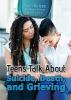 Teens_talk_about_suicide__death__and_grieving