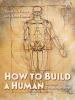 How_to_build_a_human
