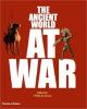 The_ancient_world_at_war