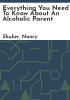 Everything_you_need_to_know_about_an_alcoholic_parent