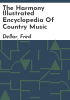 The_Harmony_illustrated_encyclopedia_of_country_music