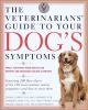 The_veterinarians__guide_to_your_dog_s_symptoms
