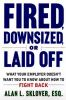 Fired__down-sized__or_laid-off