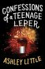 Confessions_of_a_teenage_leper