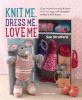 Knit_me__dress_me__love_me
