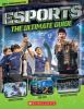 Esports__the_ultimate_guide