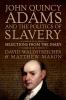John_Quincy_Adams_and_the_politics_of_slavery