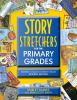 Story_s-t-r-e-t-c-h-e-r-s_for_the_primary_grades