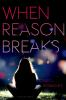 When_reason_breaks