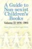 A_guide_to_non-sexist_children_s_books__volume_II__1976-1985