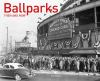 Ballparks_then_and_now