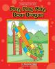 Play__play__play__dear_dragon