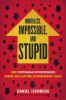 Worthless__impossible__and_stupid