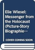 Elie_Wiesel__messenger_from_the_Holocaust
