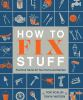 How_to_fix_stuff