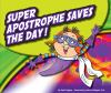 Super_apostrophe_saves_the_day_