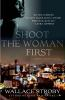 Shoot_the_woman_first