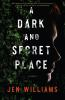 A_dark_and_secret_place