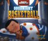 Goodnight_basketball