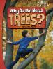 Why_do_we_need_trees_