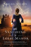 The_vanishing_at_Loxby_Manor