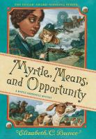 Myrtle__means__and_opportunity