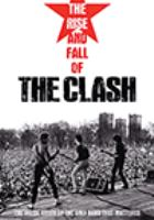 The_rise_and_fall_of_The_Clash