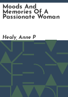 Moods_and_memories_of_a_passionate_woman