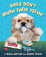 Dogs_don_t_brush_their_teeth_