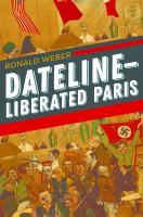 Dateline_liberated_Paris