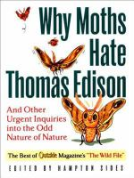 Why_moths_hate_Thomas_Edison_and_other_urgent_inquiries_into_the_odd_nature_of_nature
