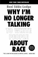 Why_I_m_no_longer_talking_to_white_people_about_race