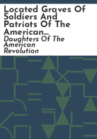Located_graves_of_soldiers_and_patriots_of_the_American_revolution